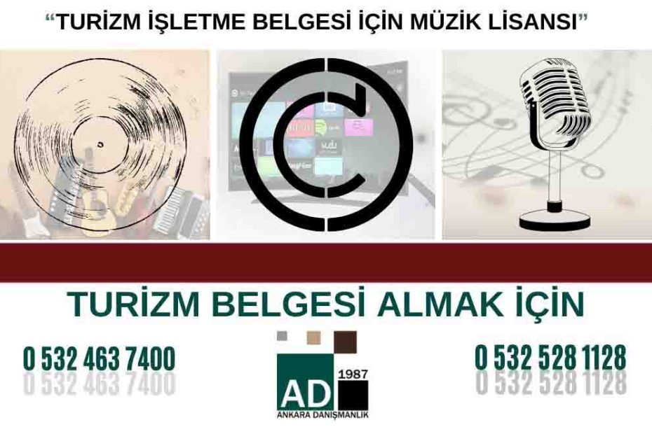 Konaklama Tesislerinin Turizm İşletme Belgesi İşlemlerinde Müzik Lisansı